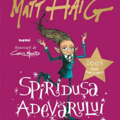 Spiridușa adevărului merge la școală – Matt Haig