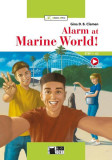 Alarm at Marine World! + Audio + App (A2) - Paperback - Gina D.B. Clemen - Black Cat Cideb
