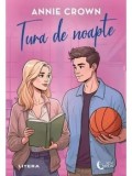 Cumpara ieftin Tura de noapte/Annie Crown