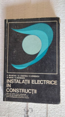 INSTALATII ELECTRICE IN CONSTRUCTII C. BIANCHI, CENTEA , IONESCU ,BOGDAN ,MIRA foto