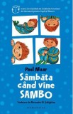 Sambata cand vine Sambo - Paul Maar