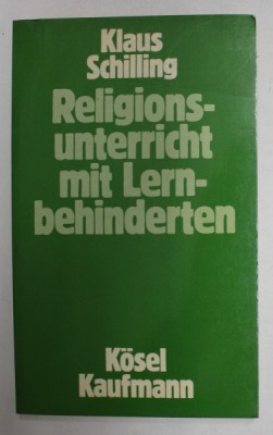 RELIGIONSUNTERRICHT MIT LERNBEHINDERTEN von KLAUS SCHILLING , 1983 foto