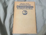 Im Kampf um Tschomo-lungma, den Gipfel der Erde ( In lupta pentru Chomolungma, acoperisul lumii ) de Walther Flaig anul 1923 !