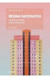 Mari idei ale matematicii. Regina matematicii. Dumnezeu ajuta teoria numerelor - Jordi Deulofeu