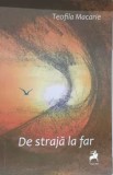 Cumpara ieftin De straja la far/Teofila Macarie
