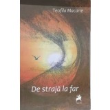De straja la far/Teofila Macarie