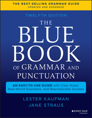 The Blue Book of Grammar and Punctuation: An Easy-To-Use Guide with Clear Rules, Real-World Examples, and Reproducible Quizzes foto