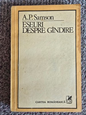 A. P. Samson - Eseuri despre gandire, 1983, 203 pagini, stare buna foto