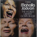 VINIL 2XLP Mahalia Jackson &lrm;&ndash; This Is Mahalia Jackson The World&#039;s (VG++ )
