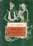 Pacala in satul lui - Ioan Slavici, Editura Tineretului, Clasic Romanesc, Carti pentru Copii, Literatura Romana