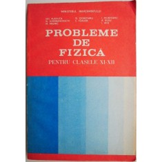 Probleme de fizica pentru clasele XI-XII &ndash; Gh. Vladuca