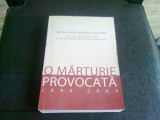 O MARTURIE PROVOCATA - SIMONA MARIA VRABIESCU KLECKNER