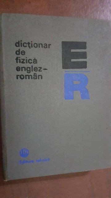 Dictionar de fizica englez-roman- Mariana Gavrilas, Ludmila Andreescu