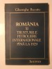 Gheorghe Buzatu - Rom&acirc;nia și trusturile petroliere internaționale p&acirc;nă la 1929