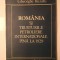 Gheorghe Buzatu - Rom&acirc;nia și trusturile petroliere internaționale p&acirc;nă la 1929