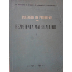 CULEGERE DE PROBLEME DIN REZISTENTA MATERIALELOR VOL.1-GH. BUZDUGAN, C. MITESCU, S. CALMANOVICI, M. BLUMENFELD