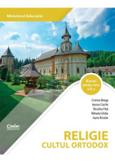 Religie. Cultul ortodox. Manual pentru clasa a VI-a 2023 - Cristina Benga, Aurora Ciachir, Niculina Filat, Mihaela Ghitiu, Ioana Niculae foto