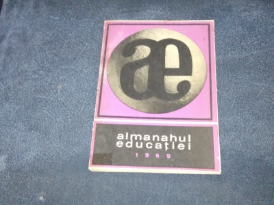 ALMANAHUL EDUCATIEI 1969 foto