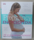 THE PREGNANCY ENCYCLOPEDIA , by Dr. CHANDRIMA BISWAS , ALL YOUR QUESTIONS ANSWERED , 2016