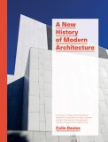 A New History of Modern Architecture | Colin Davies, Laurence King Publishing