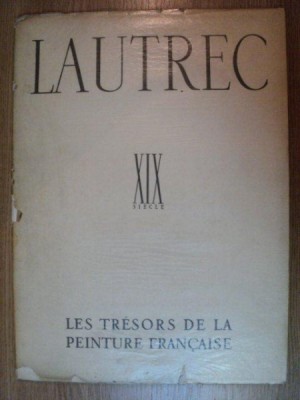 LAUTREC. TEXTE DE GILLES DE LA TOURETTE, XIX SIECLE foto