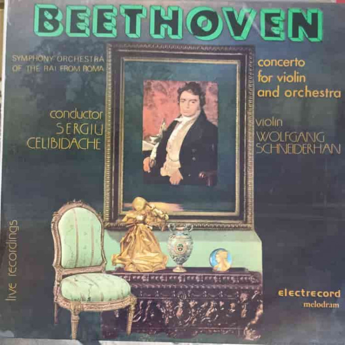 Disc vinil, LP. CONCERT PENTRU VIOARA SI ORCHESTRA IN RE MAJOR OP.61 Conductor: Sergiu Celibidache Violin: -188644