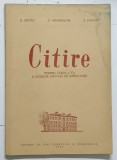 CITIRE , MANUAL PENTRU CLASA A - V-A A SCOLILOR SPECIALE DE SURDO- MUTI de E. CRIVAT ...S. IVANOV , 1958