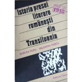 Mircea Popa, Valentin Tascu - Istoria presei literare romanesti din Transilvania