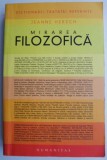 Mirarea Filozofica - Jeanne Hersch - Carte Filosofie
