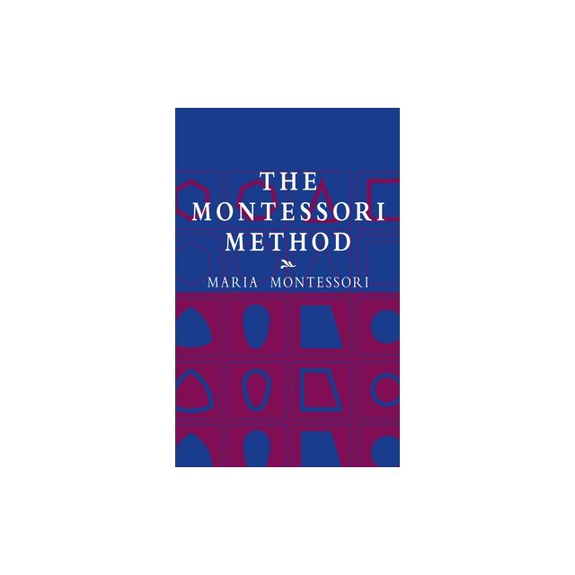 The Montessori Method