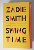Zadie Smith - Swing Time