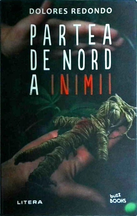 Dolores Redondo - Partea de nord a inimii