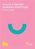 Cum sa iti dezvolti sanatatea emotionala - Vellant