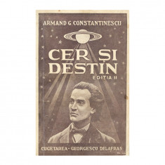 Armand G. Constantinescu, Cer ?i Destin, cu dedica?ie foto