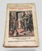 Fratii Karamazov, Dostoievski, 1929, Editie Ilustrata, Colectie, Carte Veche, Cultura Romaneasca