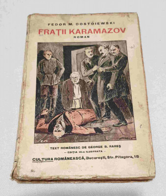 Carte veche de colectie anul 1929 - FRATII KARAMAZOV - Feodor M. Dostoiewski foto