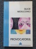 PROVOCATORUL - Bujor Nedelcovici