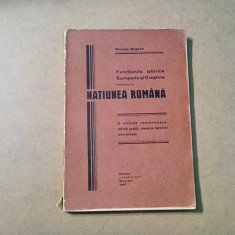 FUNCTIUNILE ISTORICE EUROPENE SI CRESTINE Indeplinite de NATIUNEA ROMANA - 1940