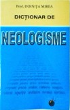 Cumpara ieftin Dictionar de Neologisme - Doinita Mirea, Steaua Nordului. Limba Romana, Cultura Generala. 