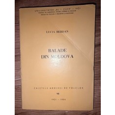 Balade din Moldova Caietele arhivei de folclor 6- Lucia Berdan