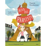 H&iacute;vd fel P&aacute;rizst! - Pamela Druckerman