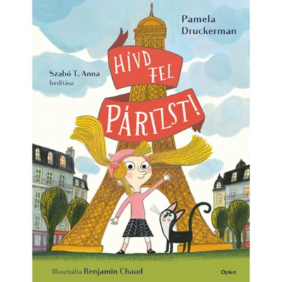 H&amp;iacute;vd fel P&amp;aacute;rizst! - Pamela Druckerman foto