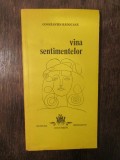 Vina sentimentelor - Constantin Răducanu (dedicație și autograf)