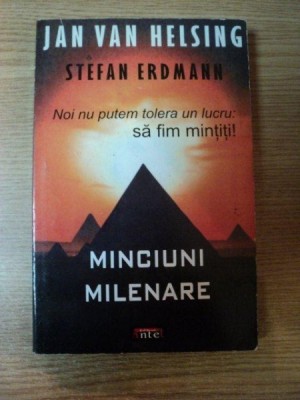 MINCIUNI MILENARE de JAN VAN HELSING , 2009 foto