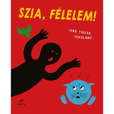 Szia, F&amp;eacute;lelem! - Joar Tiberg foto