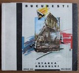 Bucuresti - Starea orasului (Arta Grafica, 1990, catalog de expozitie) arhitectura patrimoniu case vile conace vechi demolari Bucurestiul interbelic