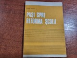 Pasi spre reforma scolii de Sorin Cristea