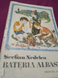 BATERIA ALBASTRA SERBAN NEDEKCU, Didactica si Pedagogica