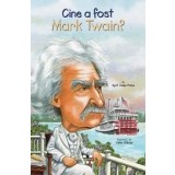 Cine a fost Mark Twain?/April Jones Prince