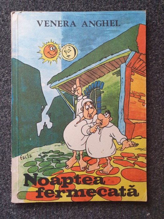 NOAPTEA FERMECATA - Venera Anghel